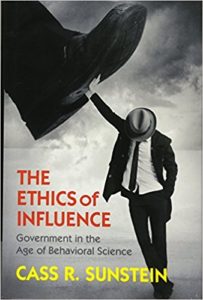 Sunstein Ethics of Influence